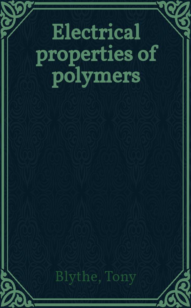 Electrical properties of polymers