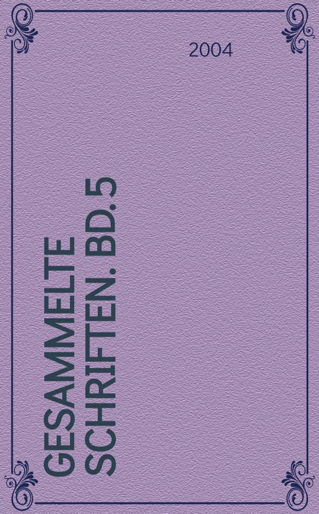 Gesammelte Schriften. Bd. 5 : Physica = Техника [том сочинений по физике]