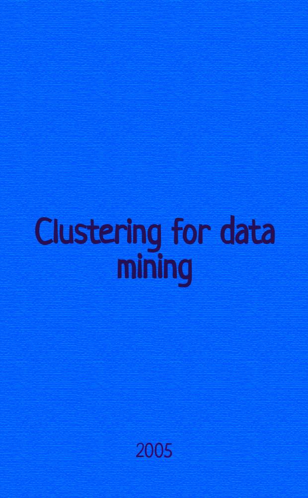 Clustering for data mining : a data recovery approach