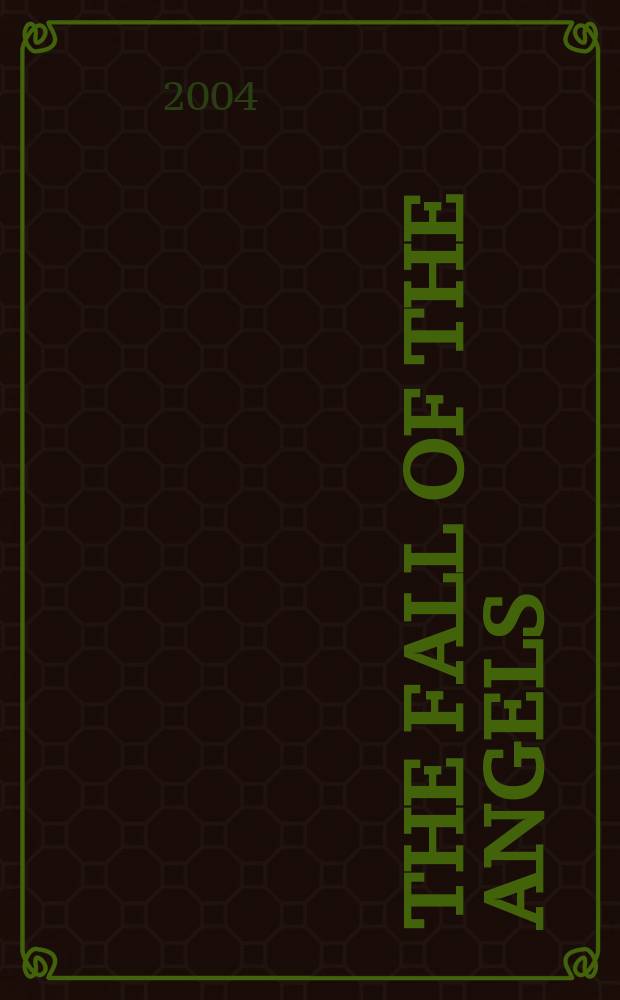 The Fall of the angels = Падение ангелов