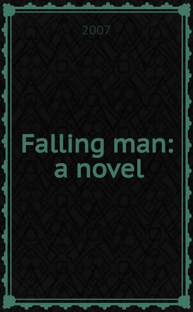 Falling man : a novel