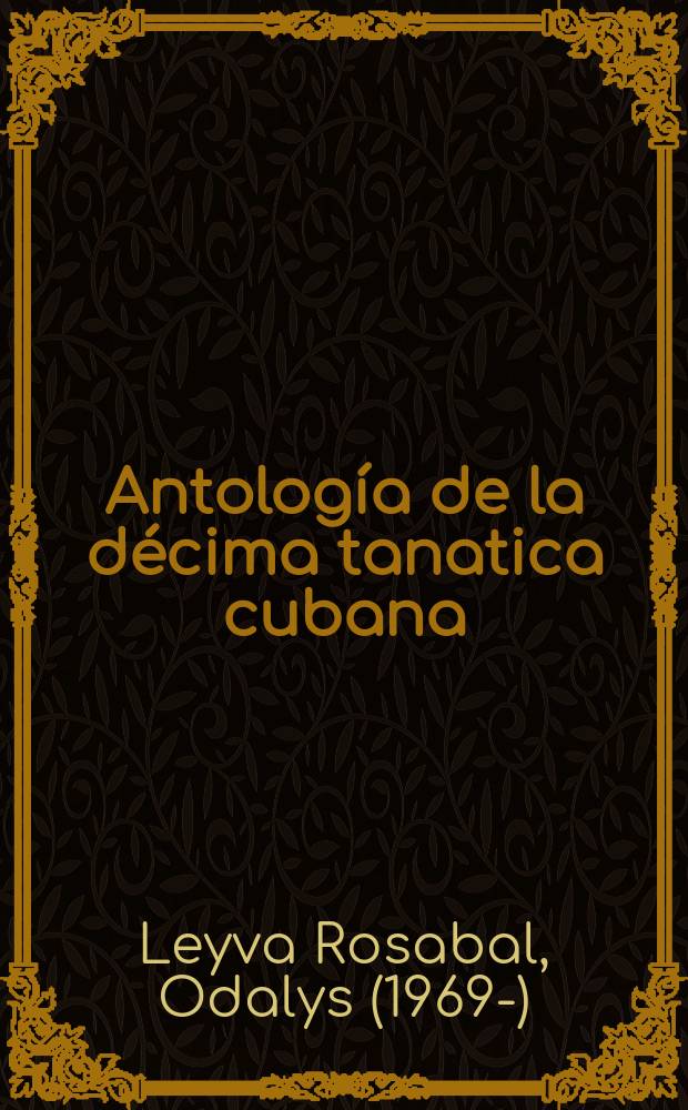 Antología de la décima tanatica cubana