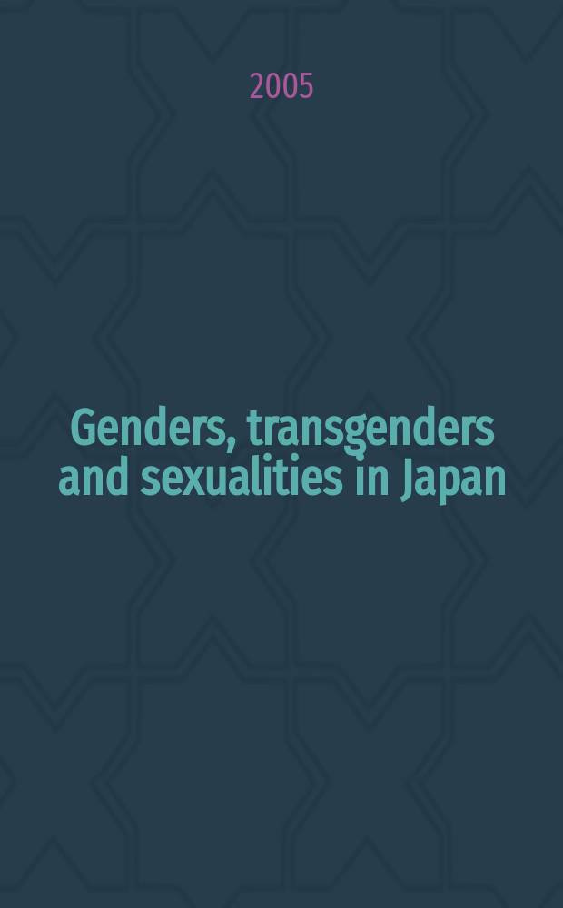 Genders, transgenders and sexualities in Japan = Гендер, транссексуализм, сексуализм в Японии