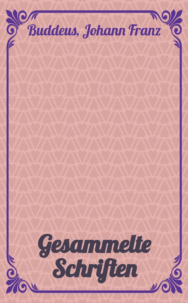 Gesammelte Schriften = Протестанское богословие