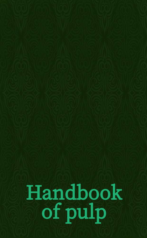 Handbook of pulp