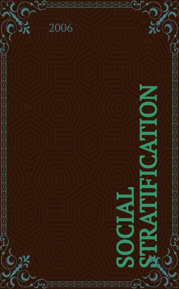 Social stratification : critical concepts in sociology. Vol. 2 : Approaches to social stratification