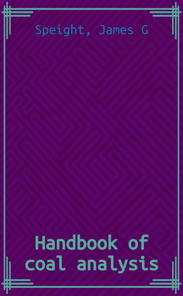 Handbook of coal analysis