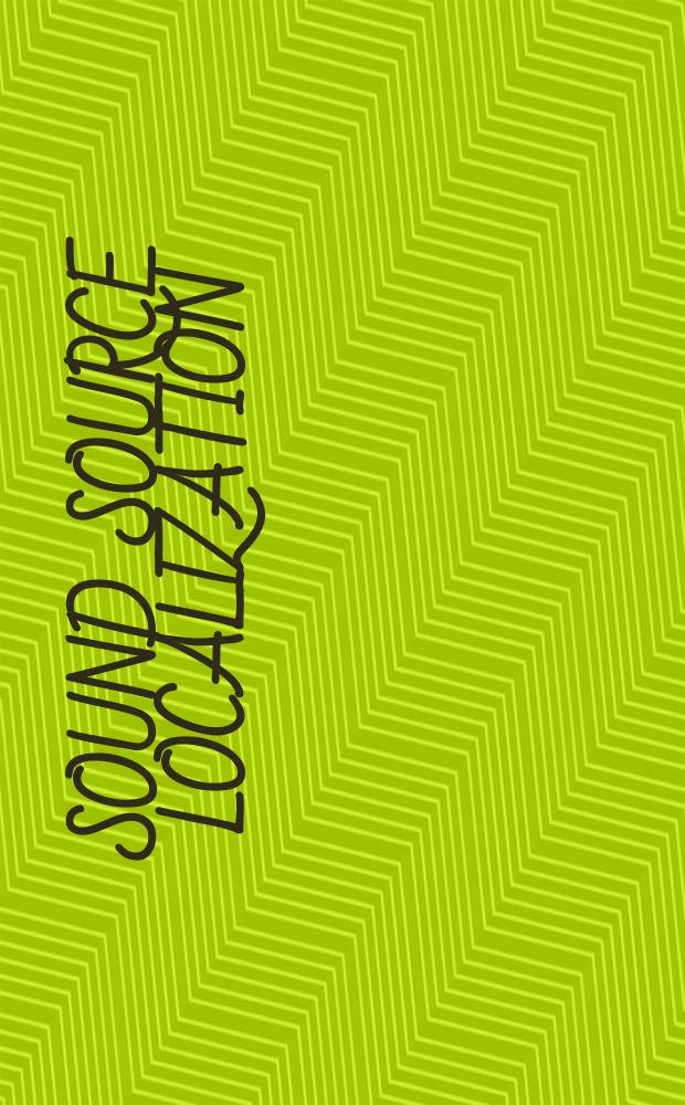 Sound source localization = Источник локализации звука.