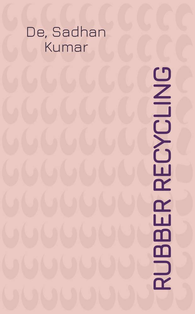 Rubber recycling
