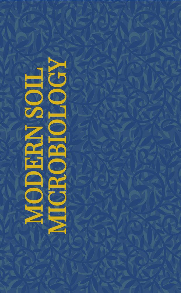 Modern soil microbiology = Современная микробиология почв.