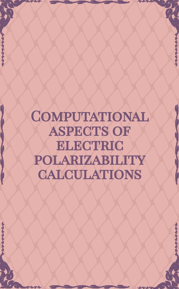 Computational aspects of electric polarizability calculations: atoms, molecules and clusters
