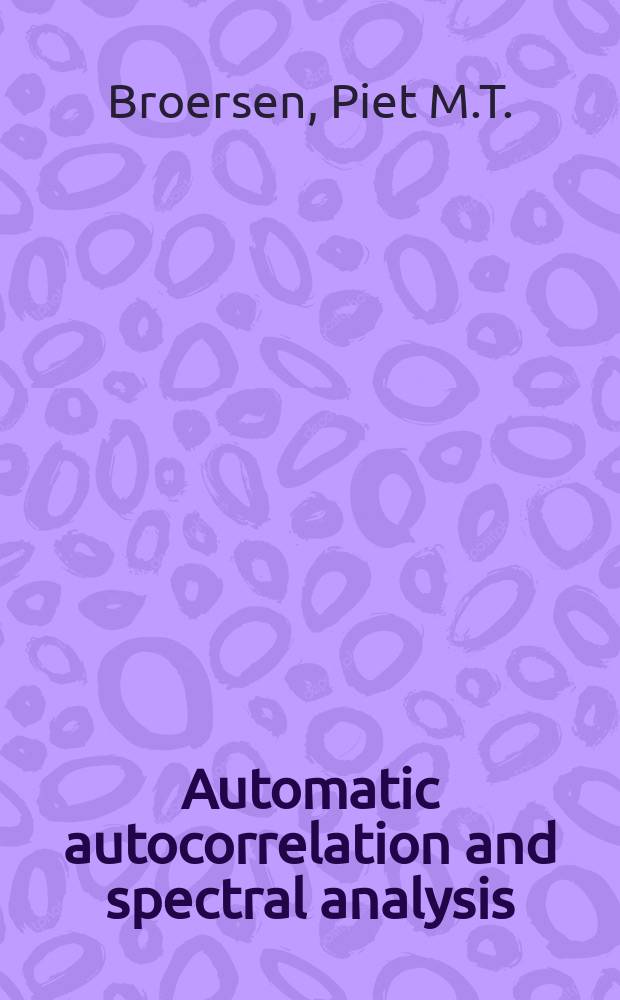 Automatic autocorrelation and spectral analysis