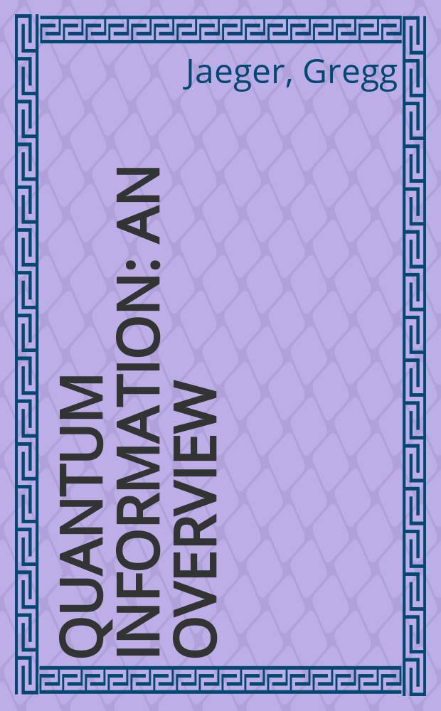 Quantum information : an overview