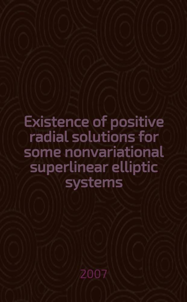 Existence of positive radial solutions for some nonvariational superlinear elliptic systems