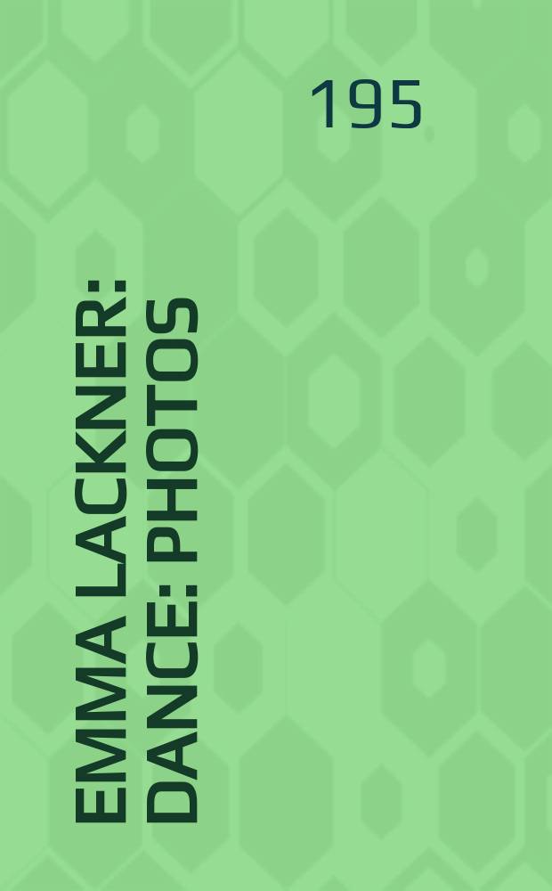 Emma Lackner : dance : photos = Эмма Лакнер