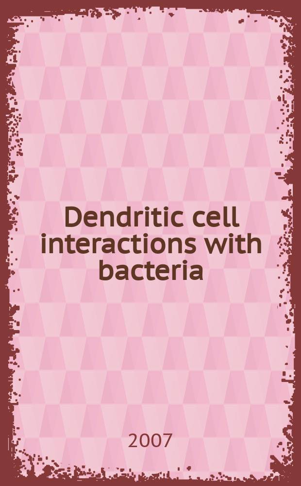 Dendritic cell interactions with bacteria = Взаимодействия дендритных клеток с бактериями.