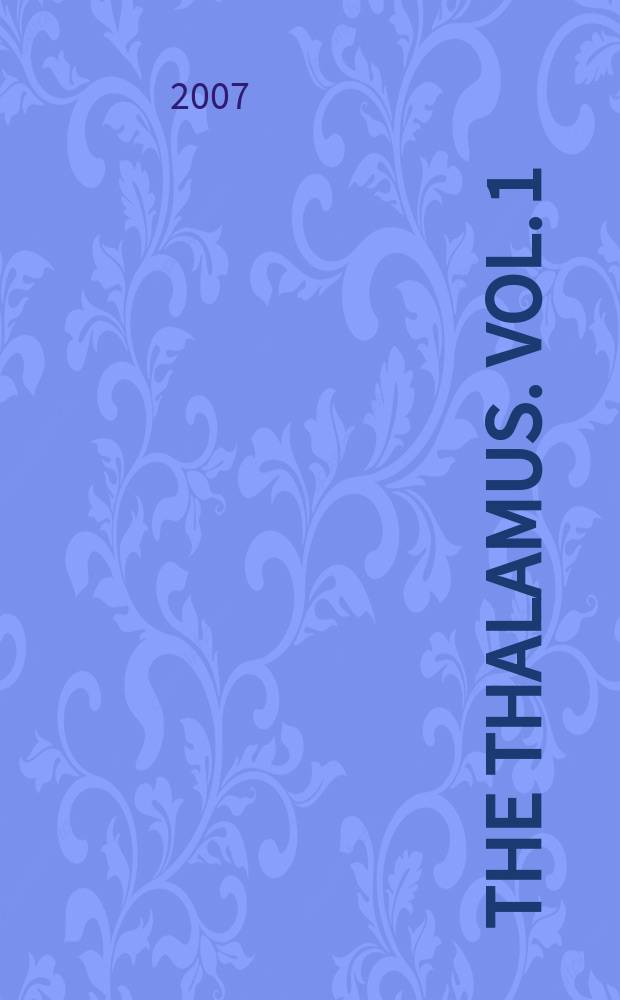 The thalamus. Vol. 1