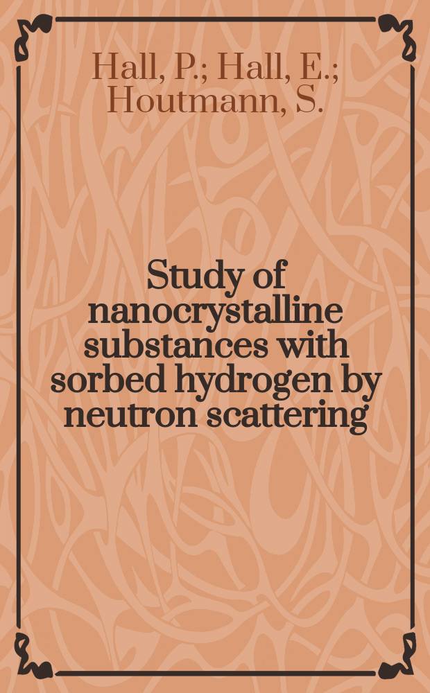 Study of nanocrystalline substances with sorbed hydrogen by neutron scattering