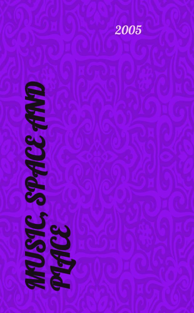 Music, space and place : popular music and cultural identity = Музыка, пространство и место