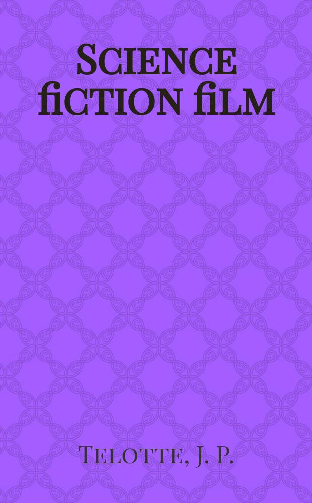 Science fiction film = Фантастические фильмы