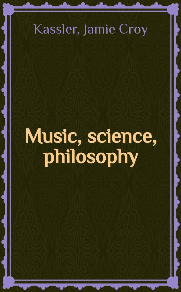Music, science, philosophy : models in the universe of thought = Музыка, наука, философия