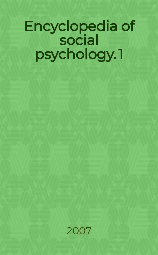 Encyclopedia of social psychology. 1