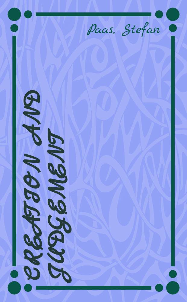 Creation and judgement : creation texts in some eighth century prophets = Творение и суд