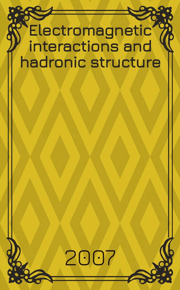 Electromagnetic interactions and hadronic structure
