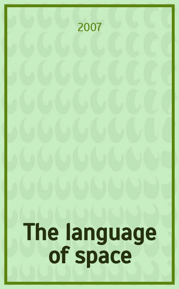 The language of space = Язык пространства