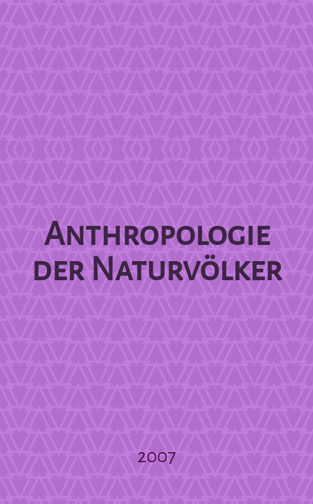 Anthropologie der Naturv&ouml;lker = Антропология природы народов