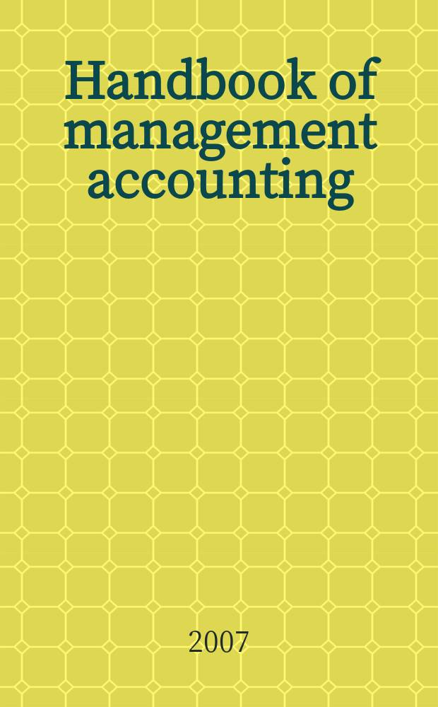 Handbook of management accounting = Справочник по управленческому учету