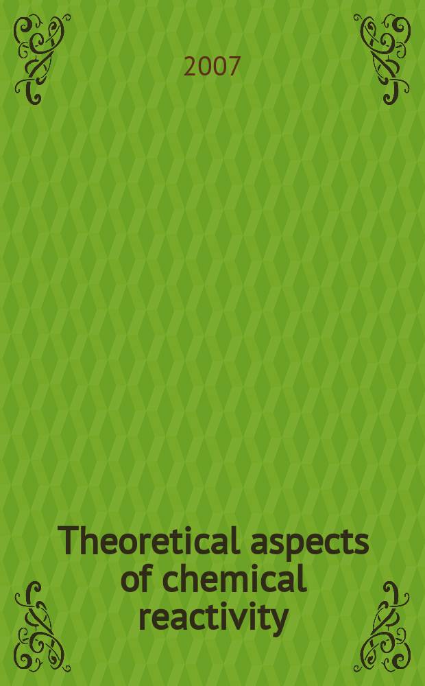 Theoretical aspects of chemical reactivity