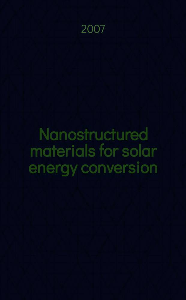 Nanostructured materials for solar energy conversion
