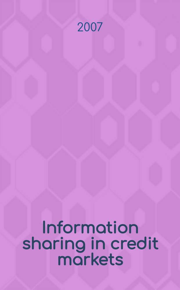 Information sharing in credit markets: incentives for incorrect information reporting = Информационное посредничество на рынке банковских кредитов: стимулы к обмену недостоверной информацией