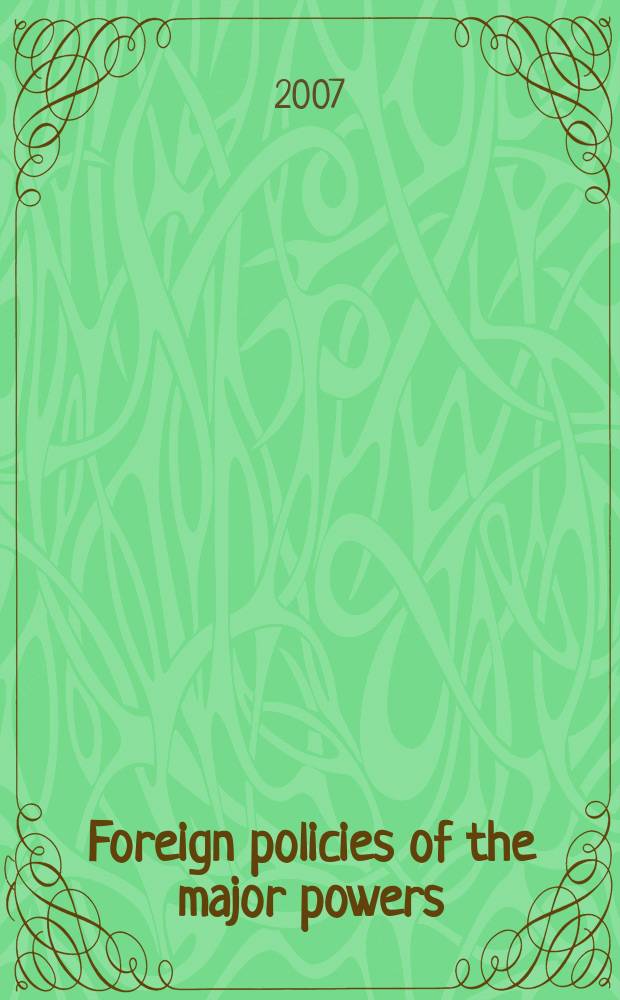 Foreign policies of the major powers : politics and diplomacy since World War II. Vol. 2 : The Soviet Union and Russia = СССР и Россия