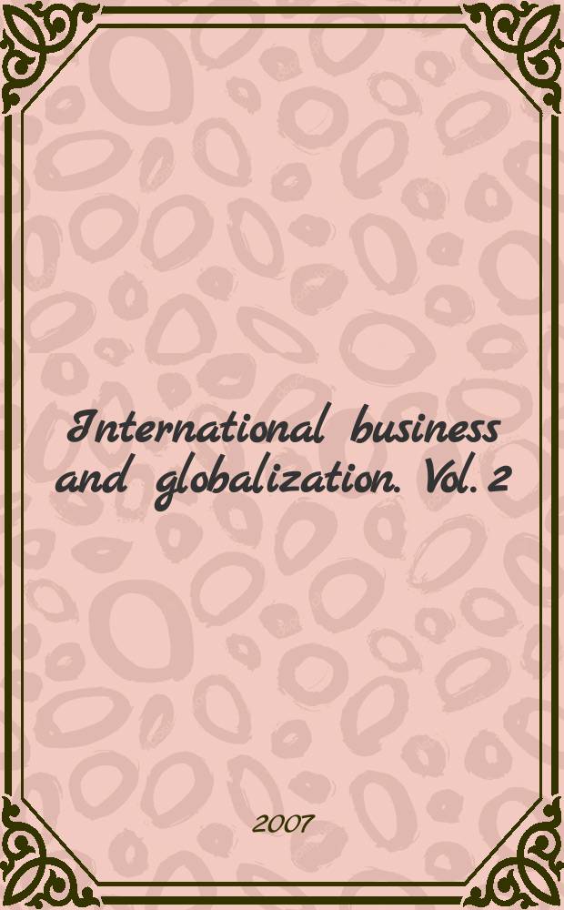 International business and globalization. Vol. 2 : Globalization and national cultures