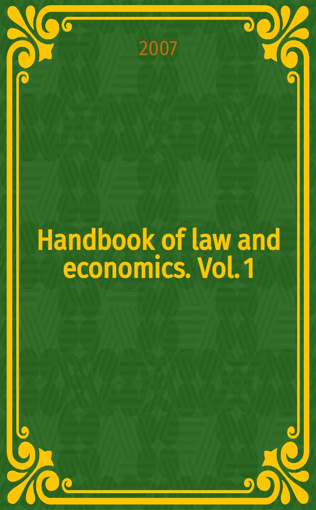 Handbook of law and economics. Vol. 1