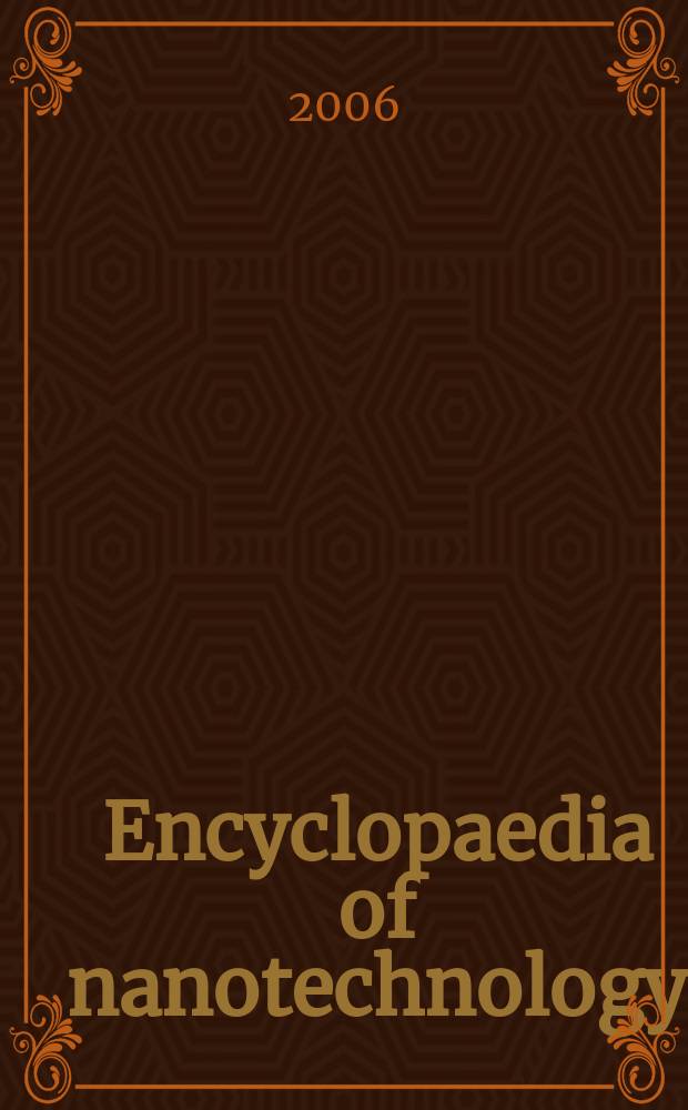 Encyclopaedia of nanotechnology