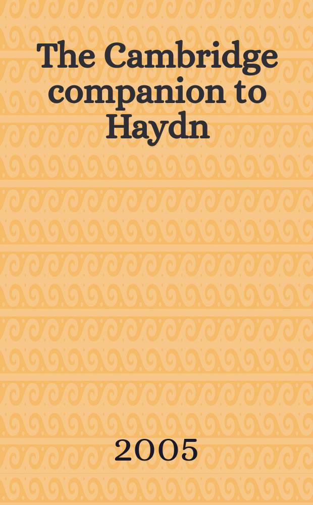 The Cambridge companion to Haydn = Гайдн