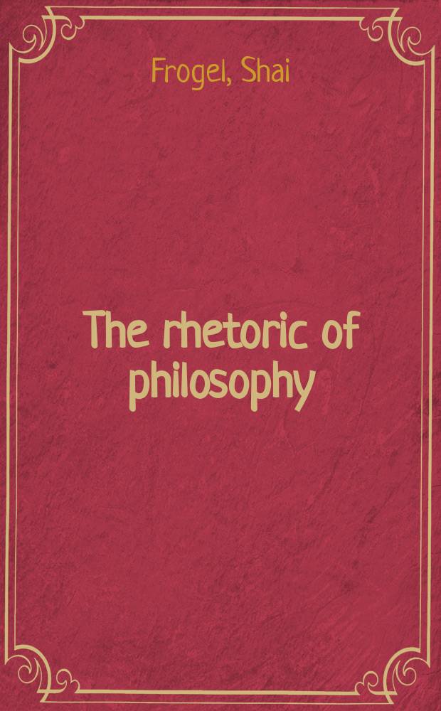 The rhetoric of philosophy = Риторика философии