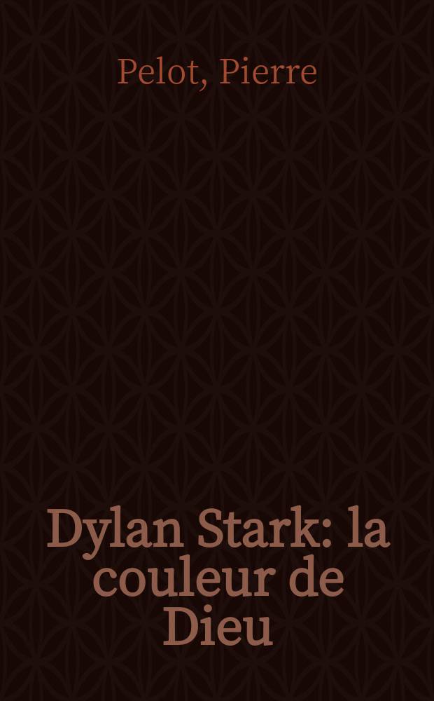 Dylan Stark : la couleur de Dieu