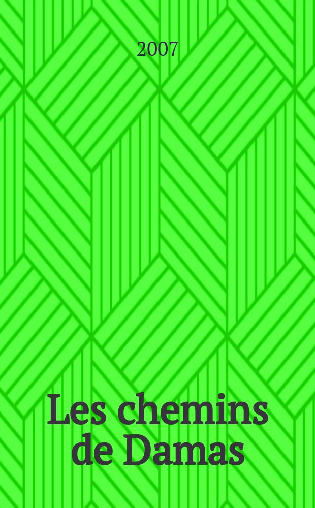 Les chemins de Damas