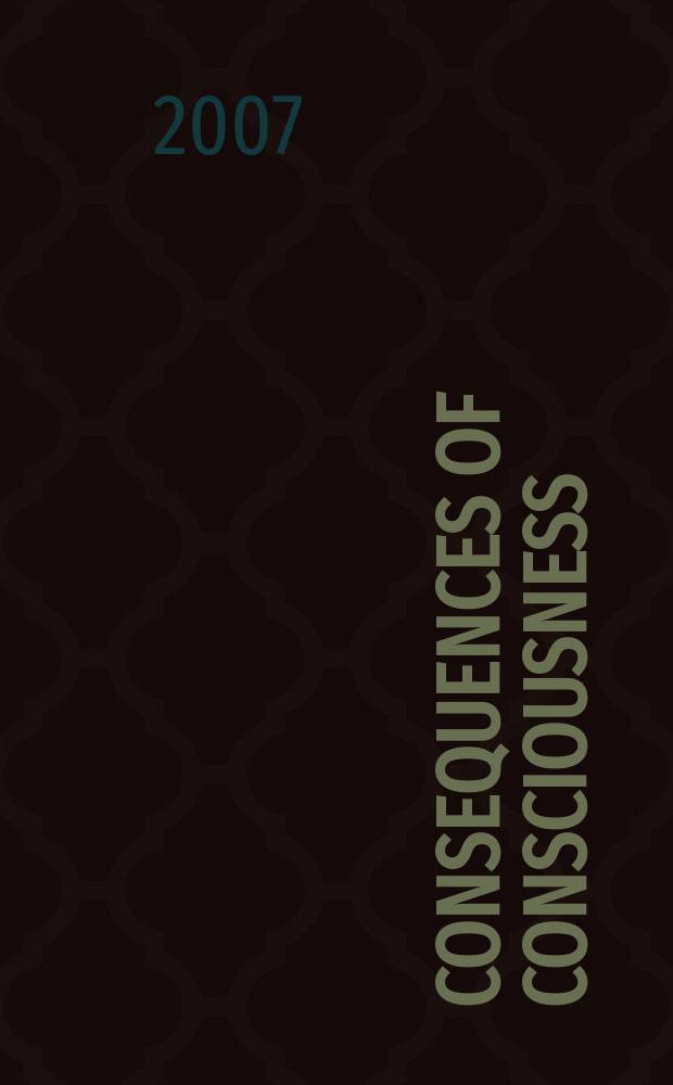 Consequences of consciousness : Turgenev, Dostoevsky, and Tolstoy = Последствия от сознания: Тургенев, Достоевский, Толстой