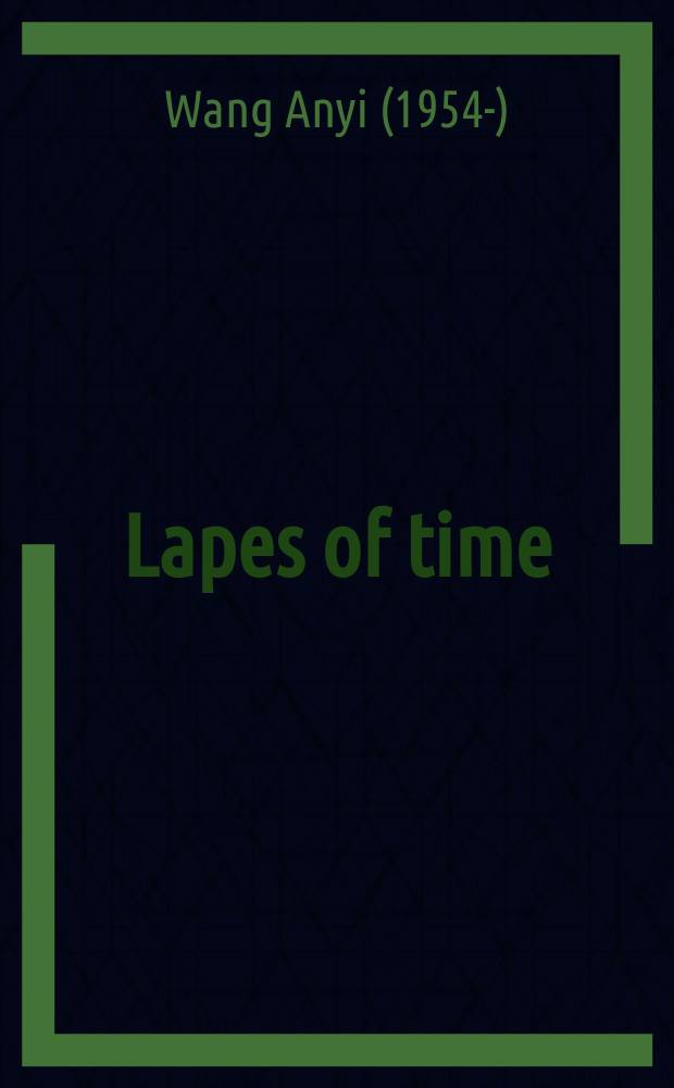 Lapes of time