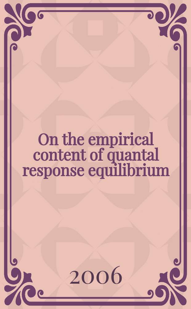 On the empirical content of quantal response equilibrium