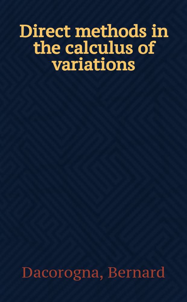 Direct methods in the calculus of variations