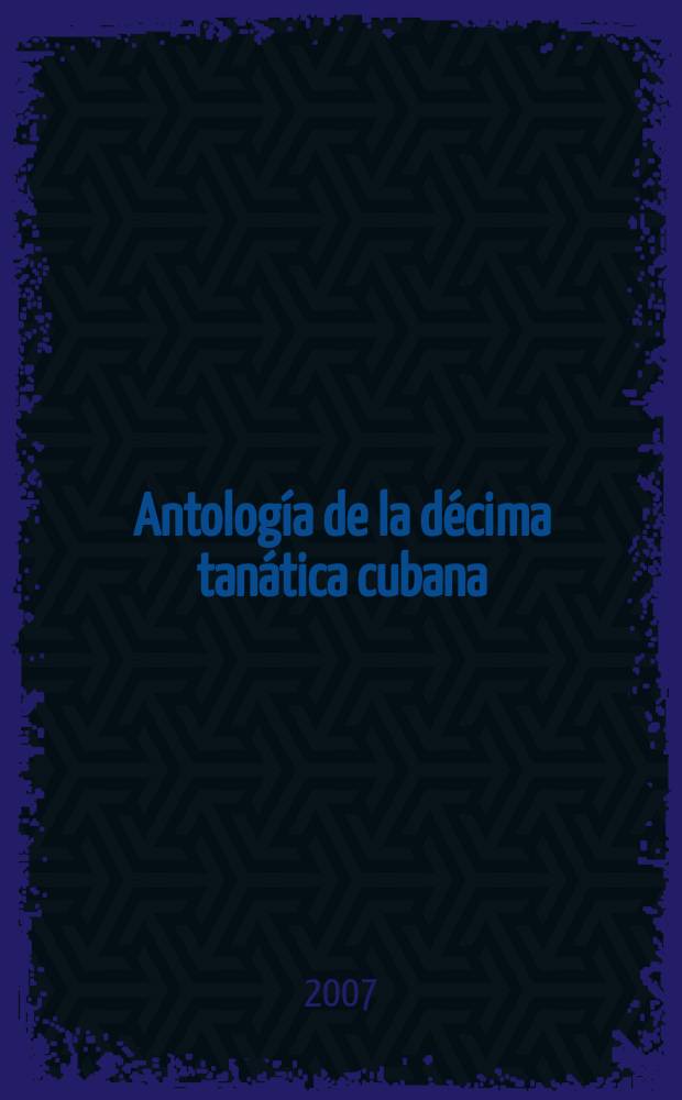 Antología de la décima tanática cubana