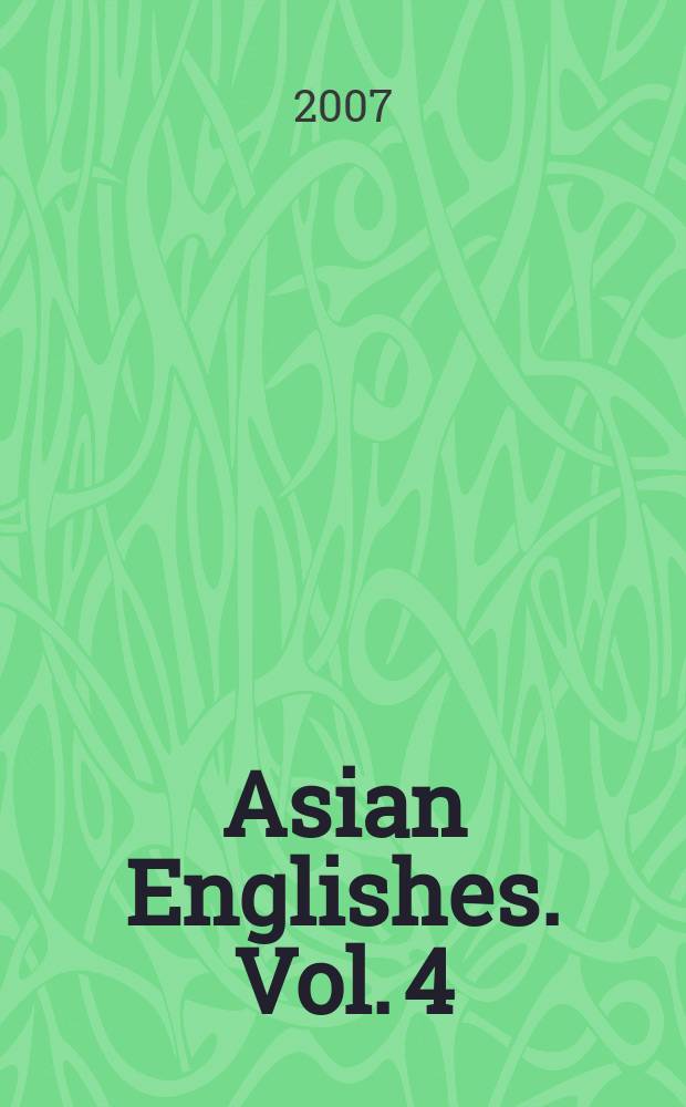 Asian Englishes. Vol. 4 : Debating English in India, 1968-1976 = Проблемы английского языка в Индии