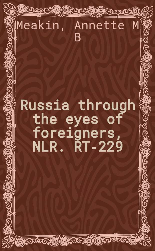 Russia through the eyes of foreigners, 
