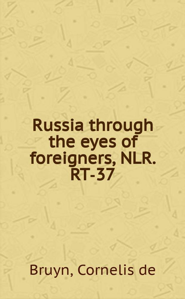 Russia through the eyes of foreigners, 